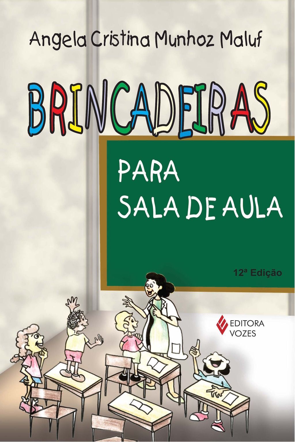 Brincadeiras para sala de aula