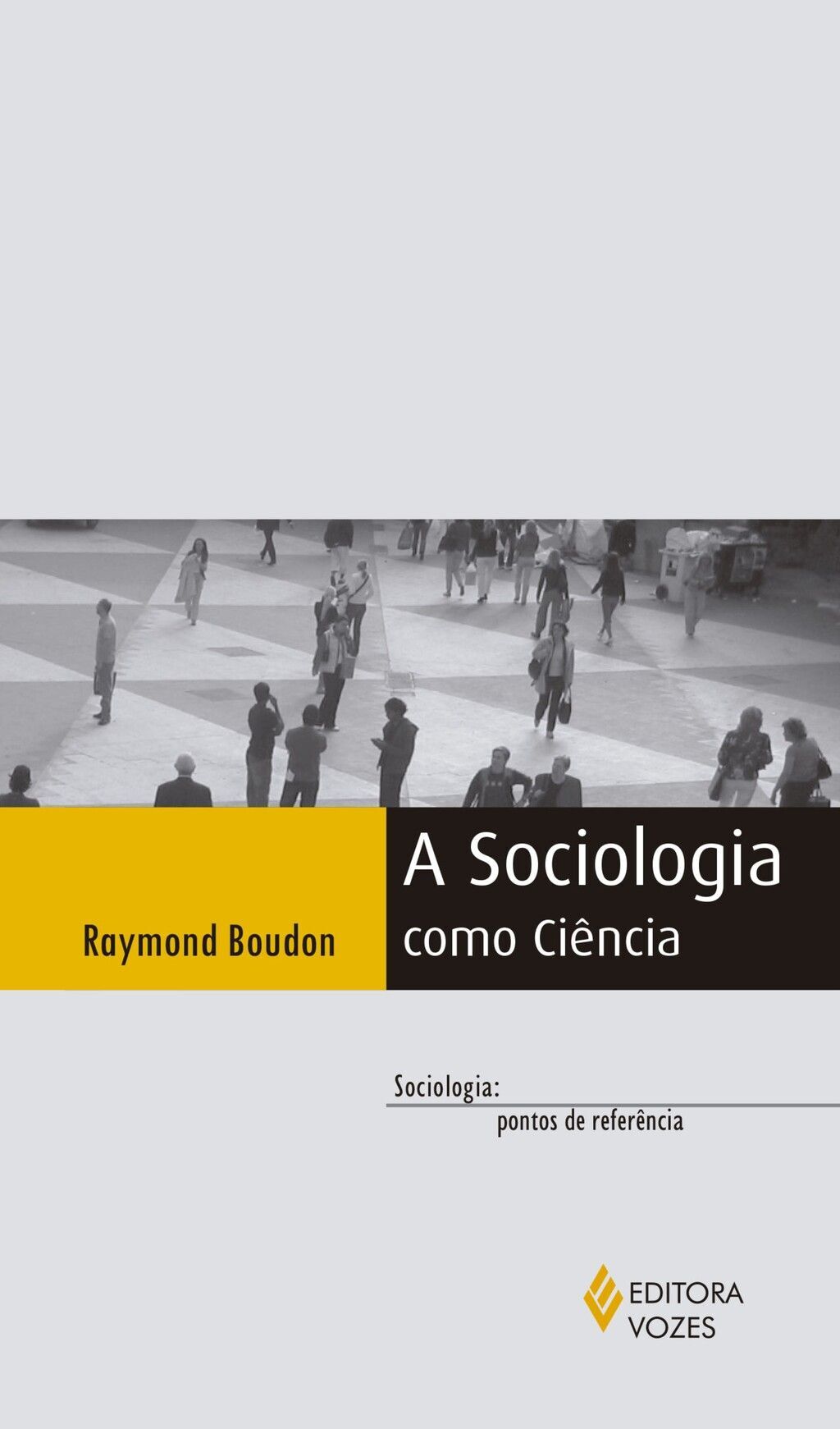 A Sociologia como ciência