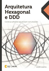 Arquitetura Hexagonal e DDD
