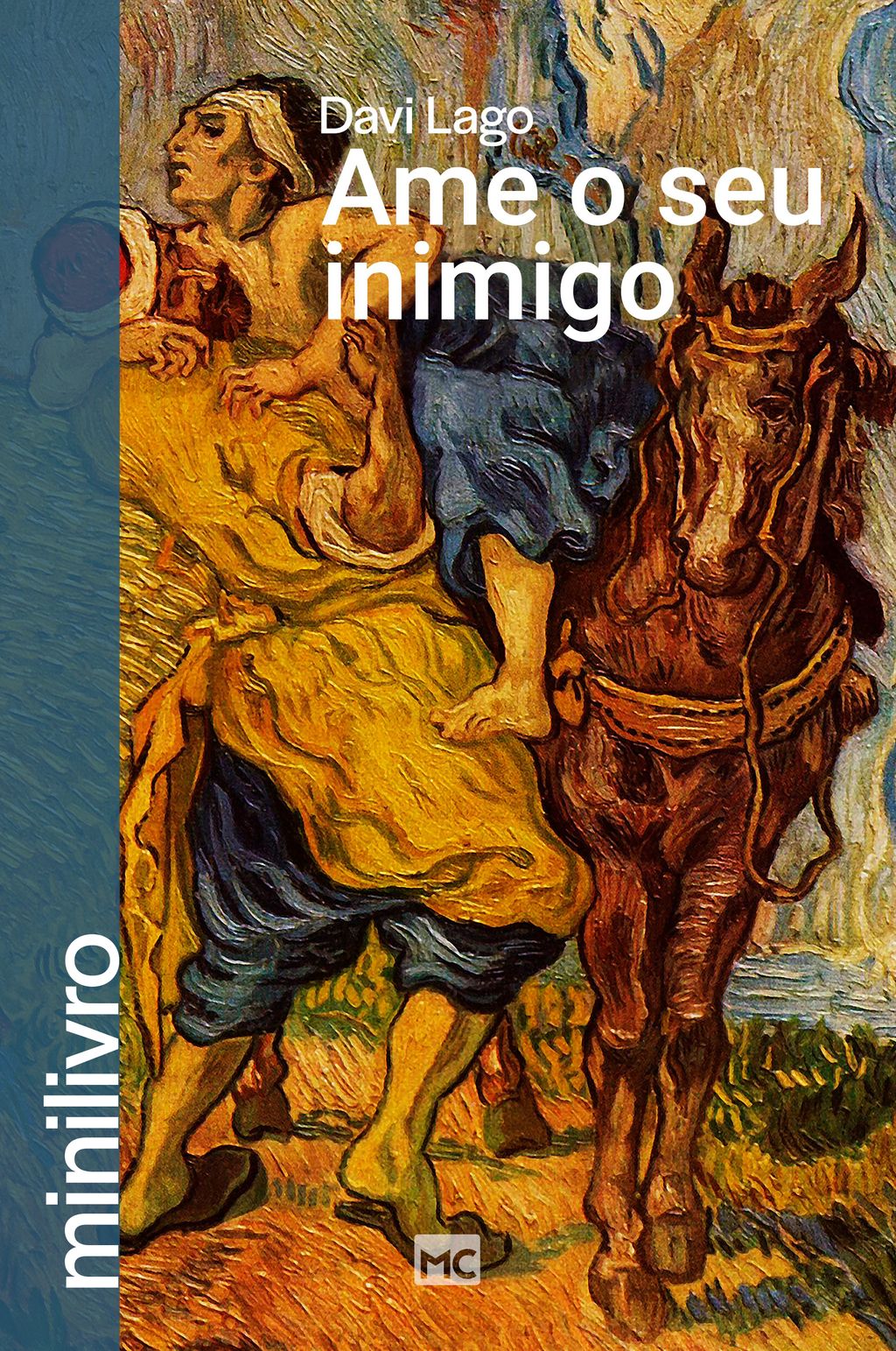 Ame o seu inimigo (minilivro)