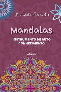 Mandalas Instrumento de autoconhecimento
