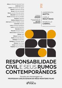 Responsabilidade Civil e seus Rumos Contemporâneos