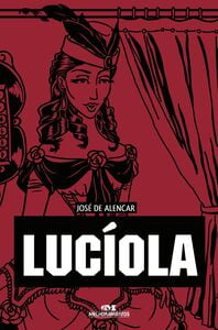 Lucíola – Um Perfil De Mulher