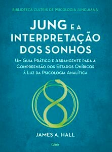 Jung e a interpretação dos sonhos