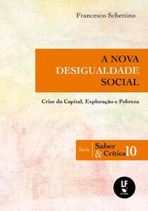 A nova desigualdade social