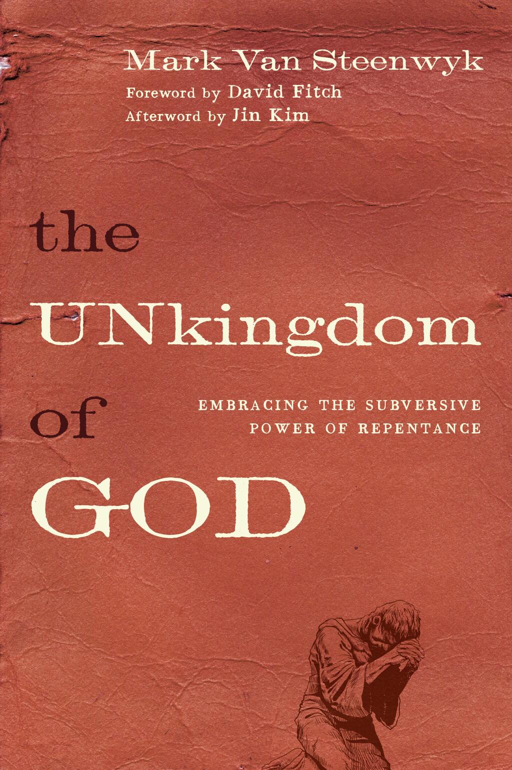 The Unkingdom of God