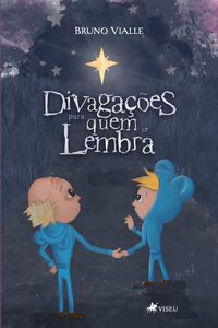 Divagações para quem se lembra