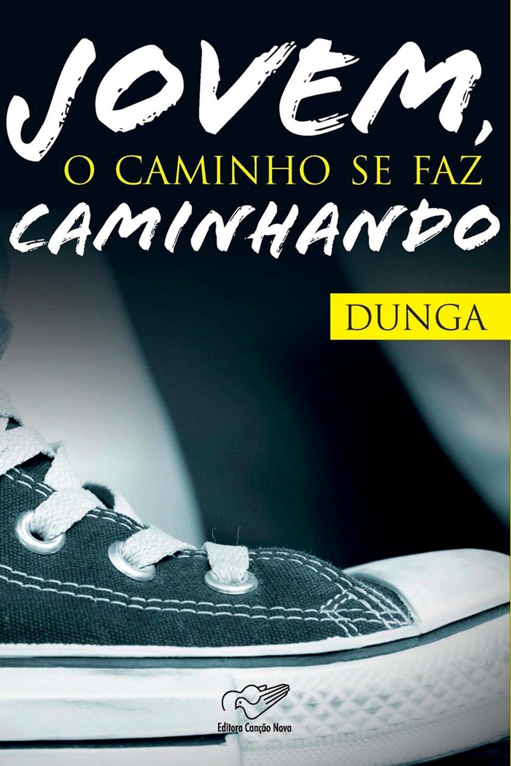 Jovem, o caminho se faz caminhando