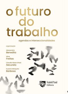 O futuro do trabalho