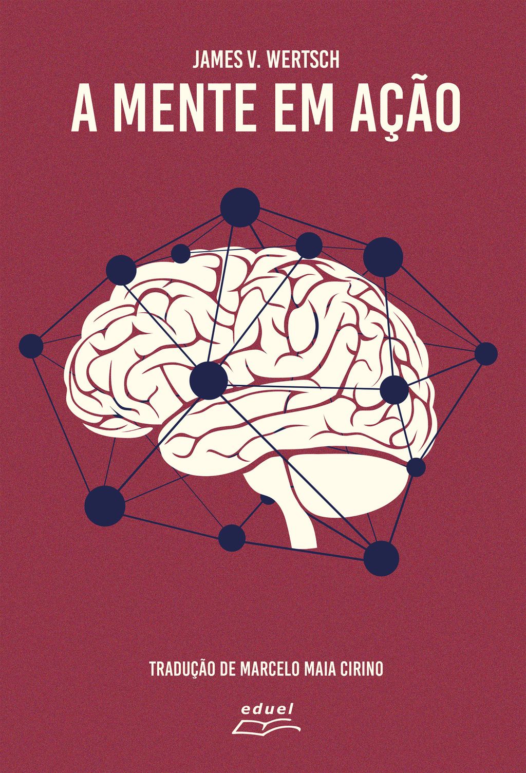 A Mente em Ação
