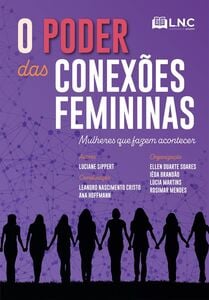 O poder das conexões femininas: