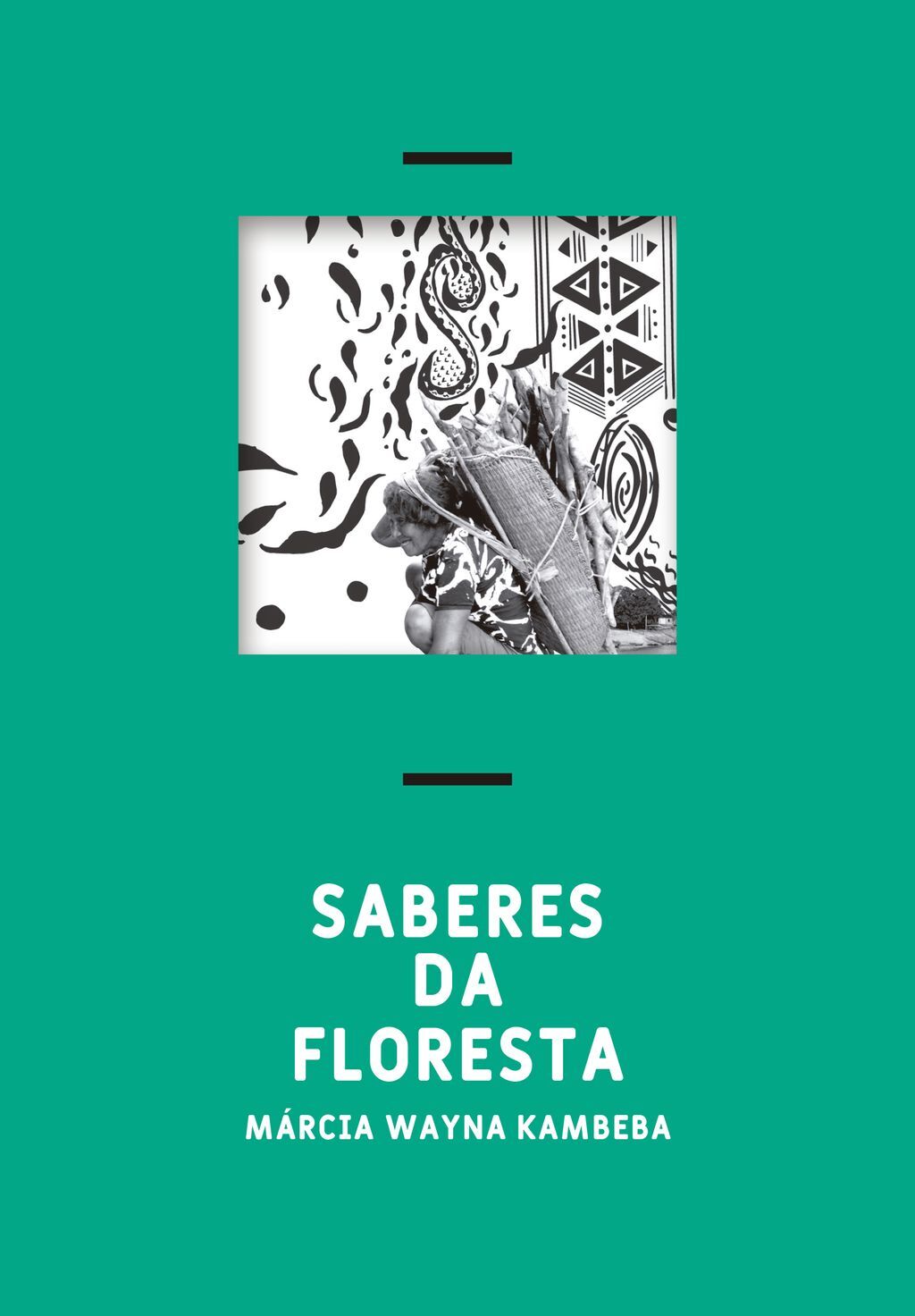 Saberes da Floresta