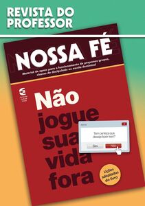 Não jogue sua vida fora - Revista do professor