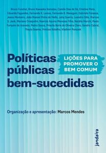 Políticas públicas bem-sucedidas