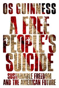 A Free People's Suicide