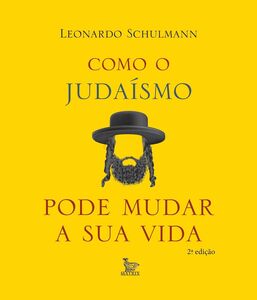Como o judaísmo pode mudar sua vida
