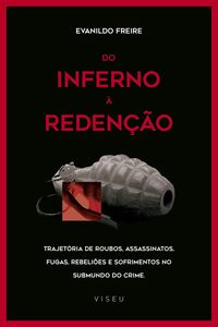 Do inferno à redenção