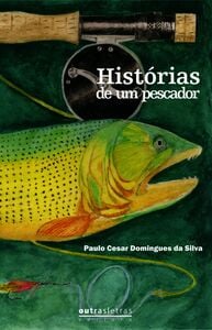 Histórias De Um Pescador