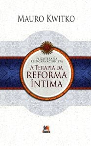 A Terapia Da Reforma Íntima