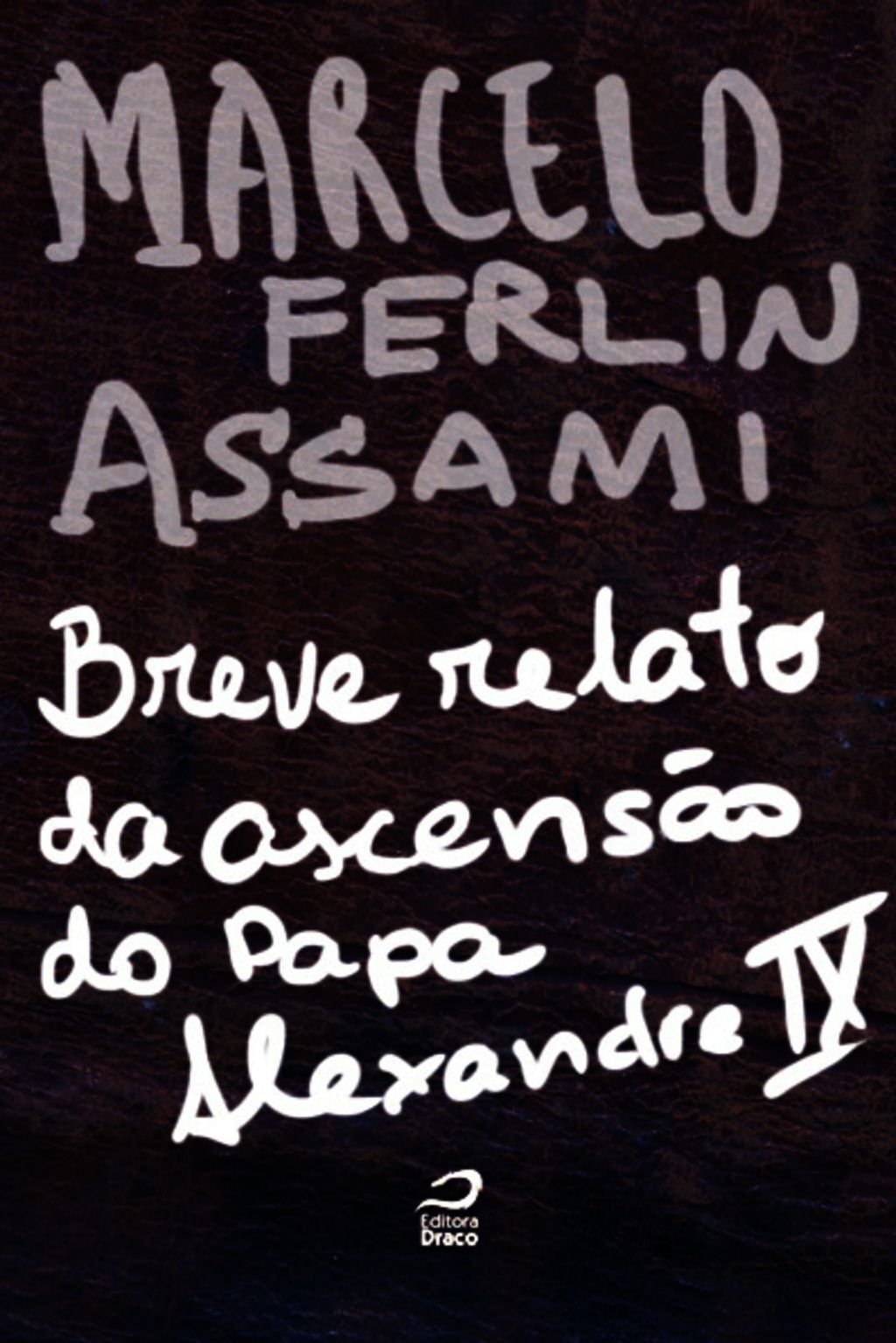 Breve Relato Da Ascensão Do Papa Alexandre Ix