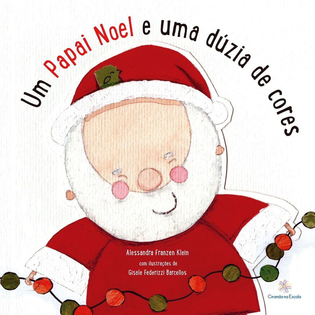 Um Papai Noel e uma dúzia de cores