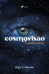 Cosmovisão e outras poéticas