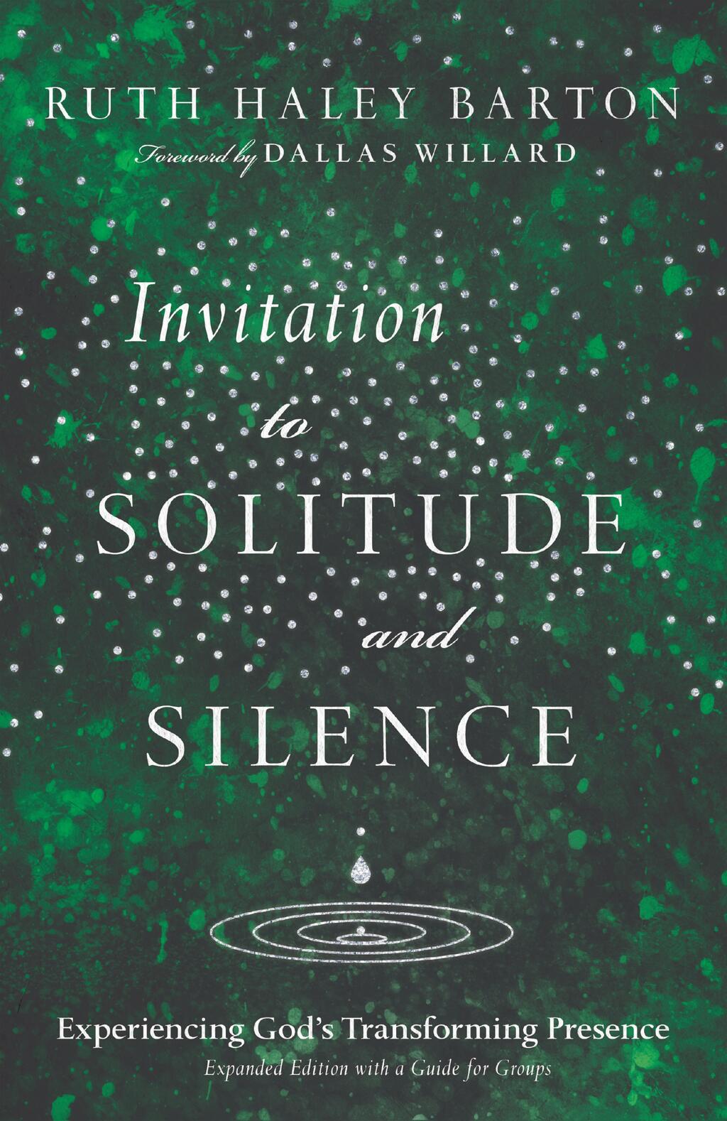 Invitation to Solitude and Silence