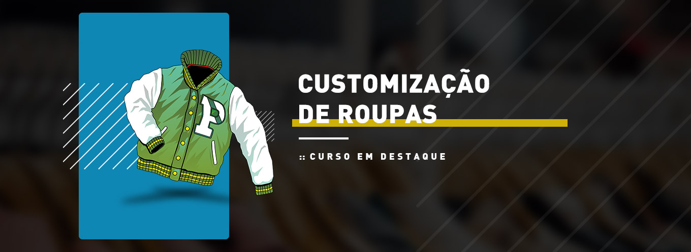 Customização de roupas