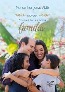 Novena como é linda a nossa família (Reedição)