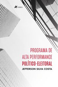 Programa de Alta Performance Político-Eleitoral