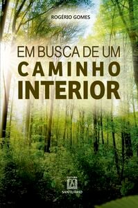 Em busca de um caminho interior