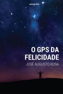 O GPS da Felicidade