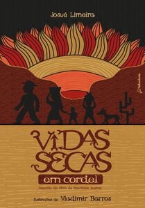 Vidas secas em cordel (Adaptação da obra de Graciliano Ramos)