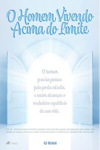 O homem vivendo acima do limite