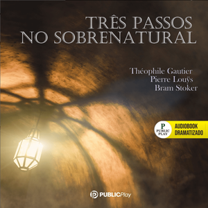 Três passos no sobrenatural