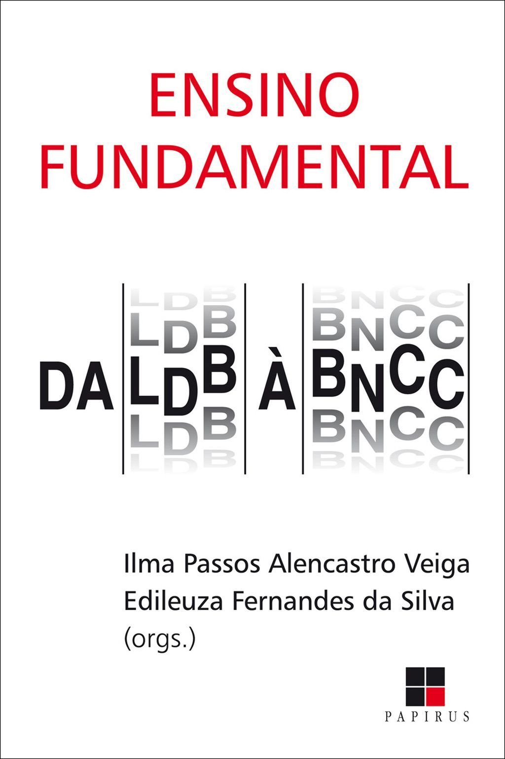 Ensino fundamental: Da LDB à BNCC