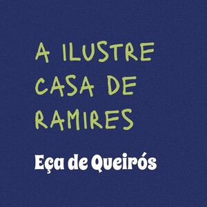 A Ilustre casa de Ramires