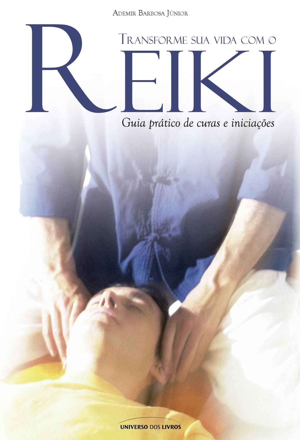 Transforme sua vida com o Reiki