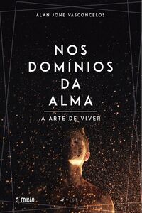 Nos domínios da alma