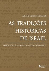 As tradições históricas de Israel