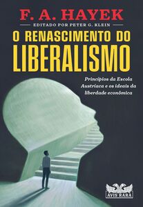 O renascimento do liberalismo