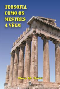Teosofia como os mestres a Vêem