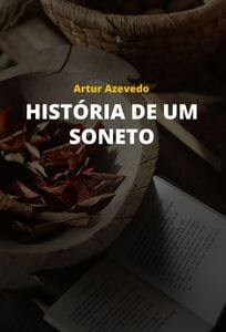 História de um Soneto