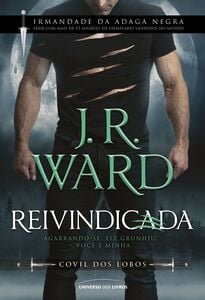 Reivindicada (Covil dos Lobos: Livro 1)