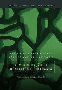 Administração de conflitos e cidadania :