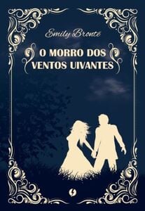 O morro dos ventos uivantes