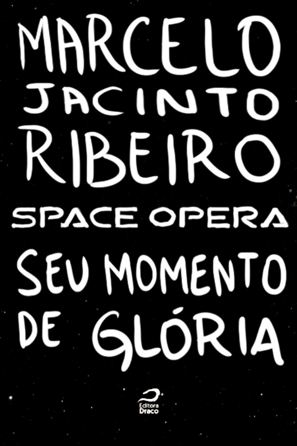 Space Opera - Seu Momento De Glória