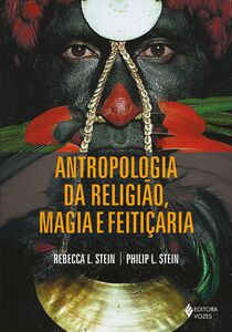 Antropologia da religião, magia e feitiçaria
