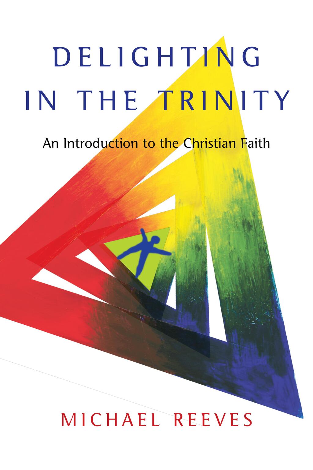 Delighting in the Trinity