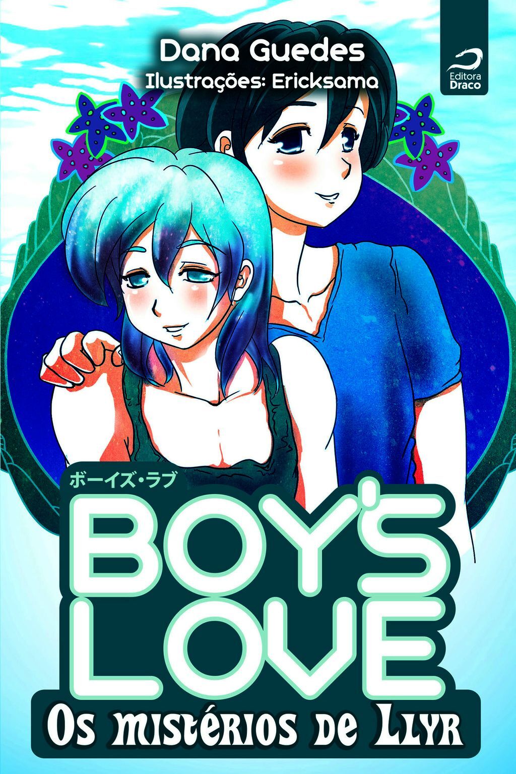 Boy''s Love - Os Mistérios De Llyr